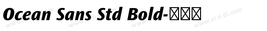 Ocean Sans Std Bold字体转换